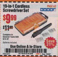 Harbor Freight Coupon 19-IN-1 CORDLESS SCREWDRIVER SET Lot No. 56757 Expired: 7/5/20 - $9.99