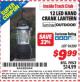 Harbor Freight ITC Coupon 12 LED HAND CRANK LANTERN Lot No. 96200 Expired: 8/31/15 - $9.99