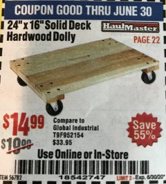 Harbor Freight Coupon 24&rdquo; X 16&rdquo; SOLID DECK HARDWOOD DOLLY Lot No. 56782 Expired: 6/30/20 - $14.99
