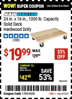 Harbor Freight Coupon 24” X 16” SOLID DECK HARDWOOD DOLLY Lot No. 56782 Expired: 4/7/22 - $19.99