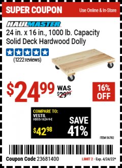 Harbor Freight Coupon 24&rdquo; X 16&rdquo; SOLID DECK HARDWOOD DOLLY Lot No. 56782 Expired: 4/24/22 - $24.99