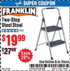 Harbor Freight Coupon FRANKLIN TWO-STEP STOOL Lot No. 56760 Expired: 1/15/21 - $19.99
