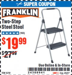 Harbor Freight Coupon FRANKLIN TWO-STEP STOOL Lot No. 56760 Expired: 2/5/21 - $19.99