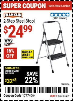 Harbor Freight Coupon FRANKLIN TWO-STEP STOOL Lot No. 56760 Valid Thru: 3/7/24 - $24.99