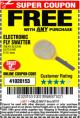 Harbor Freight FREE Coupon ELECTRIC FLY SWATTER Lot No. 61351/40122/62540/62577 Expired: 5/7/17 - FWP
