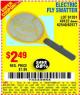 Harbor Freight Coupon ELECTRIC FLY SWATTER Lot No. 61351/40122/62540/62577 Expired: 8/19/15 - $2.49