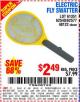 Harbor Freight Coupon ELECTRIC FLY SWATTER Lot No. 61351/40122/62540/62577 Expired: 10/21/15 - $2.49