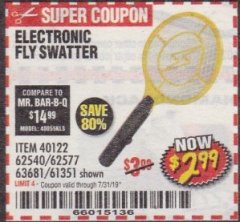 Harbor Freight Coupon ELECTRIC FLY SWATTER Lot No. 61351/40122/62540/62577 Expired: 7/31/19 - $2.99