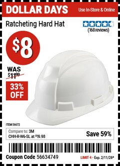 Harbor Freight Coupon WORKHORSE RATCHETING HARD HAT Lot No. 56672 Valid Thru: 2/11/26 - $8
