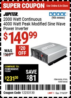 Harbor Freight Coupon JUPITER 2000W CONTINUOUS/4000W PEAK POWER INVERTER Lot No. 63426/57333/63429 Expired: 7/16/23 - $149.99