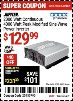 Harbor Freight Coupon JUPITER 2000W CONTINUOUS/4000W PEAK POWER INVERTER Lot No. 63426/57333/63429 Expired: 3/24/24 - $129.99