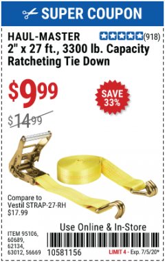 Harbor Freight Coupon HAUL-MASTER 2" X 27 FT, 3300LB CAPACITY RATCHETING TIE DOWN Lot No. 95106/60689/62134/63012/56669 Expired: 7/5/20 - $9.99