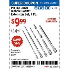 Harbor Freight Coupon PITTSBURGH 9 PIECE, 1/4", 3/8" AND 1/2" DRIVE WOBBLE SOCKET EXTENSION SET Lot No. 61278/67971 Expired: 1/28/21 - $9.99