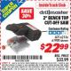 Harbor Freight ITC Coupon 2" BENCH TOP CUT-OFF SAW Lot No. 62136/61900/42307 Expired: 8/31/15 - $22.99