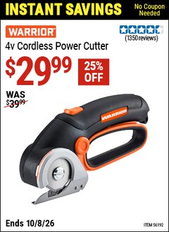 Harbor Freight Coupon WARRIOR 4V CORDLESS POWER CUTTER Lot No. 56192 Valid Thru: 10/8/26 - $29.99