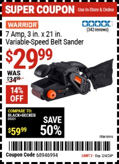 Harbor Freight Coupon WARRIOR 7 AMP 3 IN. X 21 IN. VARIABLE SPEED BELT SANDER Lot No. 56916 Expired: 2/4/24 - $29.99