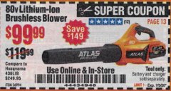 Harbor Freight Coupon ATLAS 80V LITHIUM-ION BRUSHLESS BLOWER Lot No. 56994 Expired: 7/5/20 - $99.99