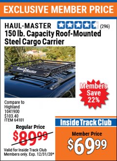 Harbor Freight ITC Coupon HAUL MASTER 150 LB. CAPACITY ROOF-MOUNTED STEEL CARGO CARRIER Lot No. 64101 Expired: 12/31/20 - $69.99