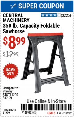 Harbor Freight Coupon CENTRAL MACHINERY FOLDABLE SAWHORSE Lot No. 60710 616979 Expired: 7/15/20 - $8.99