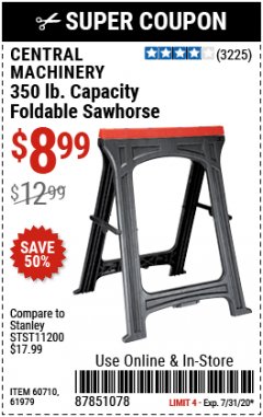 Harbor Freight Coupon CENTRAL MACHINERY FOLDABLE SAWHORSE Lot No. 60710 616979 Expired: 7/31/20 - $8.99