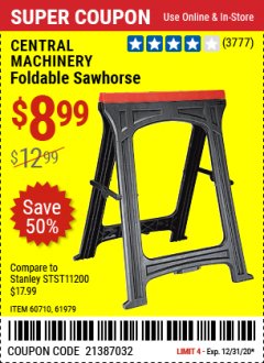 Harbor Freight Coupon CENTRAL MACHINERY FOLDABLE SAWHORSE Lot No. 60710 616979 Expired: 12/31/20 - $8.99