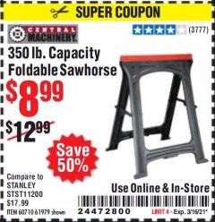 Harbor Freight Coupon CENTRAL MACHINERY FOLDABLE SAWHORSE Lot No. 60710 616979 Expired: 3/16/21 - $8.99