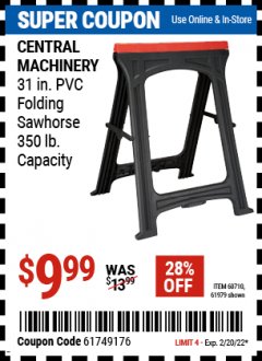 Harbor Freight Coupon CENTRAL MACHINERY FOLDABLE SAWHORSE Lot No. 60710 616979 Expired: 2/20/22 - $9.99