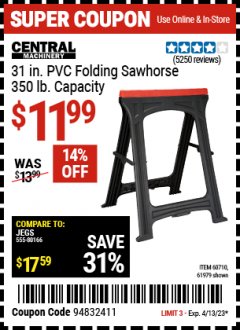 Harbor Freight Coupon CENTRAL MACHINERY FOLDABLE SAWHORSE Lot No. 60710 616979 Expired: 4/13/23 - $11.99