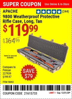 Harbor Freight Coupon APACHE 9800 WATERPROOF PROTECTIVE RIFLE CASES (BLACK/TAN) Lot No. 64520/56862 Expired: 12/31/20 - $119.99