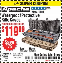 Harbor Freight Coupon APACHE 9800 WATERPROOF PROTECTIVE RIFLE CASES (BLACK/TAN) Lot No. 64520/56862 Expired: 3/18/21 - $119.99