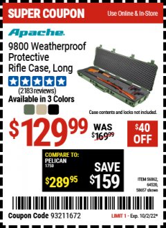 Harbor Freight Coupon APACHE 9800 WATERPROOF PROTECTIVE RIFLE CASES (BLACK/TAN) Lot No. 64520/56862 Valid Thru: 10/2/22 - $129.99