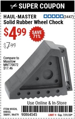 Harbor Freight Coupon HAUL-MASTER SOLID RUBBER WHEEL CHOCK Lot No. 69326/69853/56891/96479 Expired: 7/31/20 - $4.99