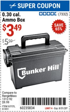 Harbor Freight Coupon BUNKER HILL 0.30 CAL. AMMO BOX Lot No. 63135/61451 Expired: 8/31/20 - $3.49