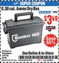 Harbor Freight Coupon BUNKER HILL 0.30 CAL. AMMO BOX Lot No. 63135/61451 Expired: 9/24/20 - $3.49