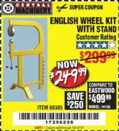 Harbor Freight Coupon ENGLISH WHEEL KIT WITH STAND Lot No. 95359/68385 Expired: 10/14/19 - $249.99