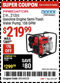 Harbor Freight Coupon 2" SEMI-TRASH GASOLINE ENGINE WATER PUMP (212 CC) Lot No. 56160/63405 Expired: 4/21/24 - $219.99