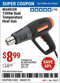 Harbor Freight Coupon WARRIOR 1500 WATT DUAL TEMPERATURE HEAT GUN Lot No. 56433/56434 Expired: 1/28/21 - $8.99