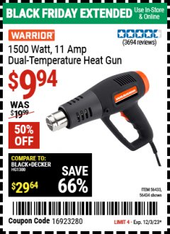 Harbor Freight Coupon WARRIOR 1500 WATT DUAL TEMPERATURE HEAT GUN Lot No. 56433/56434 Expired: 12/3/23 - $9.94