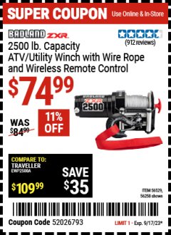 Harbor Freight Coupon BADLAND ZXR 2500LB. CAPACITY ATV/UTILITY ELECTRIC WINCH WITH WIRELESS REMOTE CONTROL Lot No. 56529 56258 Expired: 9/17/23 - $74.99
