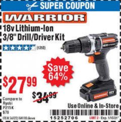 Harbor Freight Coupon WARRIOR 18V LITHIUM-ION 3/8" DRILL/DRIVER KIT Lot No. 56122/64118 Expired: 1/15/21 - $27.99