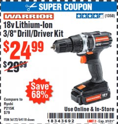 Harbor Freight Coupon WARRIOR 18V LITHIUM-ION 3/8" DRILL/DRIVER KIT Lot No. 56122/64118 Expired: 2/1/21 - $24.99