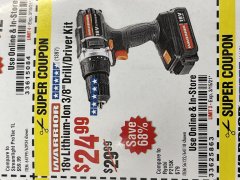 Harbor Freight Coupon WARRIOR 18V LITHIUM-ION 3/8" DRILL/DRIVER KIT Lot No. 56122/64118 Expired: 3/15/21 - $24.99