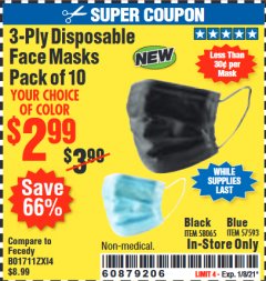 Harbor Freight Coupon 3-PLY DISPOSABLE FACE MASKS, 10-PACK Lot No. 57593/58065 Expired: 1/15/21 - $2.99
