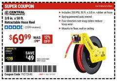 Harbor Freight Coupon CENTRAL PNEUMATIC 3/8" X 50 FT. RETRACTABLE AIR HOSE REEL Lot No. 64685/93897 Expired: 5/1/22 - $69.99