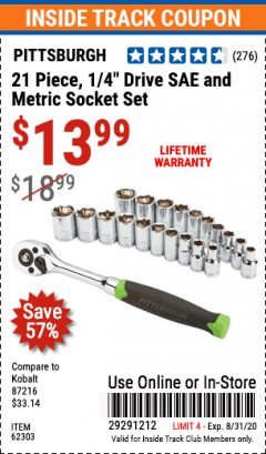 Harbor Freight ITC Coupon 21 PIECE, 1/4” DRIVE SAE/METRIC SOCKET SET Lot No. 62303, 93573, 67905 Expired: 8/31/20 - $13.99