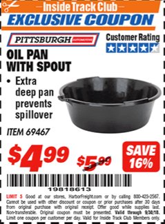 Harbor Freight ITC Coupon OIL PAN WITH SPOUT Lot No. 69467/66000 Expired: 9/30/18 - $4.99
