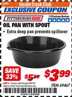Harbor Freight ITC Coupon OIL PAN WITH SPOUT Lot No. 69467/66000 Expired: 9/30/19 - $3.99