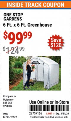 Harbor Freight ITC Coupon 6FT X 6FT GREENHOUSE Lot No. 63781/97439 Expired: 8/31/20 - $99.99