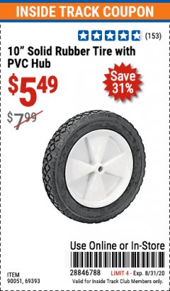 Harbor Freight ITC Coupon 10" SOLID RUBBER TIRE WITH PVC HUB Lot No. 90051/69393 Expired: 8/31/20 - $5.49