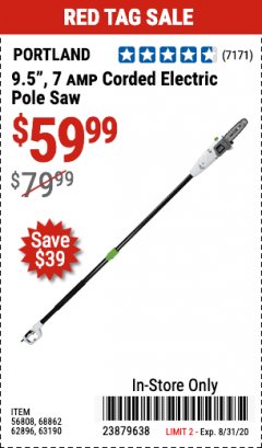Harbor Freight Coupon 9.5", 7 AMP CORDED ELECTRIC POLE SAW Lot No. 56808/68862/62896/63190 Expired: 8/31/20 - $59.99